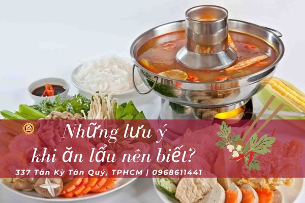 những lưu ý khi ăn lẩu